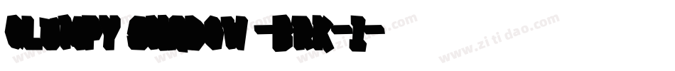 Qlumpy Shadow -BRK-1字体转换